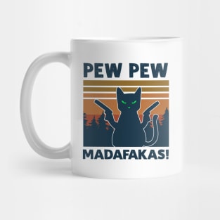 Pew Pew Madafakas Mug